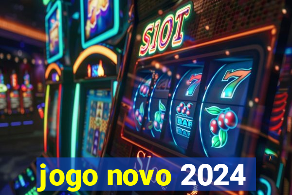 jogo novo 2024